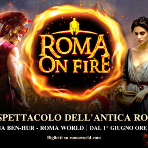 Roma On Fire: la storia dà spettacolo!