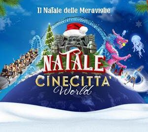 PRANZO DI NATALE AL PARCO CINECITTA WORLD