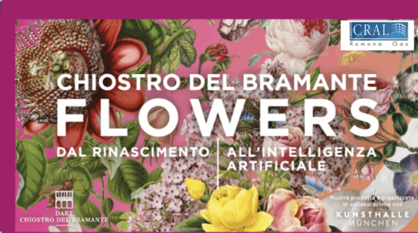 FLOWERS - Dal Rinascimento all’intelligenza artificiale